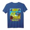 Funny Build Fly Crash Repeat Drone Pilot T-Shirt – Perfektes Geschenk für Drohnenfans, Kinder und Hobby-Piloten