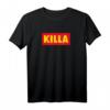 Killa Shirt Billiger Laden Logo Parodie - Party, Nightlife & Fitness T-Shirt für Junggesellenabschied, Bachelorette & Spaßmacher
