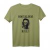 Socialism Kills T-Shirt – Anti-Sozialist Statement für Freiheit, Kapitalismus & Gegen Kommunismus – Geschenkidee für Männer und Frauen