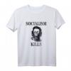 Socialism Kills T-Shirt – Anti-Sozialist Statement für Freiheit, Kapitalismus & Gegen Kommunismus – Geschenkidee für Männer und Frauen