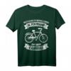 Radfahrer Fahrrad Spruch T-Shirt für Herren und Damen – Lustiges Geschenk für Radsportler & Rennradfahrer