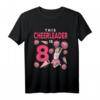 Diese Cheerleaderin hat 8 Geburtstag Cheerleading T-Shirt – Perfektes Geschenk für Mädchen zum 8. Geburtstag, ideal für Cheerleading-Party und Team-Outfits