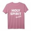 Holy Spirit inside Konfirmation & Firmung T-Shirt – Religiöses Geschenk für Christen zum Glaubensbekenntnis