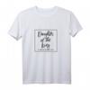 Daughter King Bibelvers T-Shirt – Christliche Inspiration für Tochter, Familie & Freunde, Perfektes Geschenk für Weihnachten & besondere Anlässe