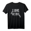 Golf Spruch I Love My Wife Sarkastisch Golfer Design T-Shirt – Perfektes Geschenk für Golfliebhaber & Ehepaare