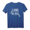 Golf Spruch I Love My Wife Sarkastisch Golfer Design T-Shirt – Perfektes Geschenk für Golfliebhaber & Ehepaare