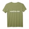 Small Tits Club T-Shirt – Humorvolles Statement für Frauen mit kleinen Brüsten, perfekt für Selbstbewusstsein und Individualität