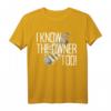 I Know The Owner Too! Barkeeper & Barpersonal T-Shirt – Humorvolles Motto für Bar, Wirt, Kellner & Cocktailmixer