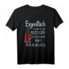 Gut erzogen doch dann kam der Alkohol T-Shirt - Lustiges Party-Shirt für Männer, perfekte Geschenkidee für Geburtstage, Weihnachten & Vatertag