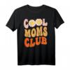 Lustiges Cool Moms Offizielles Club-Mitglied T-Shirt - Perfekt für Geburtstage, Weihnachten, Halloween & Feiertage