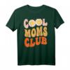 Lustiges Cool Moms Offizielles Club-Mitglied T-Shirt - Perfekt für Geburtstage, Weihnachten, Halloween & Feiertage