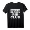 Member Of The Broken Rib Club - Lustiges Rippen T-Shirt für Verletzungen & medizinisches Statement