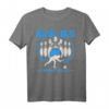 Bowling Was Sonst Bowling Kegeln Bowling Bowler T-Shirt – Lustiges Bowling Outfit für leidenschaftliche Bowlingspieler und Bowling-Clubs