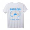 Bowling Was Sonst Bowling Kegeln Bowling Bowler T-Shirt – Lustiges Bowling Outfit für leidenschaftliche Bowlingspieler und Bowling-Clubs
