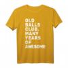 Lustiges Geburtstag T-Shirt für Herren – Old Balls Club – Many Years of Awesome, Vintage Humor-Shirt für Männer und Jungen