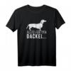 Alles für den Dackel... Dackel Besitzer Club Geschenkidee T-Shirt - Lustiges Vintage Design für Hunde- und Dackelliebhaber