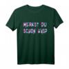 Merkst Du Schon Was? Techno Rave Festival T-Shirt für Raver, DJs & Electro Musikfans – Lustiges Club-Design für Festivals & Partys