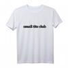 Small Tits Club T-Shirt – Humorvolles Frauen-T-Shirt für Selbstbewusstsein & Statement-Mode
