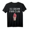 Ice Cream Softeis Fan Club T-Shirt - Für Eisliebhaber und Dessertfans, Humorvolles T-Shirt für Kinder und Erwachsene