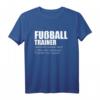 Definition Fußball Trainer Coach Fußball Coaching Geschenk T-Shirt – Originelles Geschenk für Trainer, Sportfans & Vereinsmitglieder zum Geburtstag, Vatertag & Feier