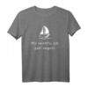 Mir reichts ich geh Segeln T-Shirt - Lustiges Design für Seefahrer, Segler & Kapitäne als Geschenk oder zum Selbsttragen
