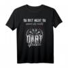 Lustiges Dart T-Shirt mit Spruch »DU BIST NICHT DU« – Perfektes Geschenk für Dartspieler, Dartclub-Mitglieder & Dartfans