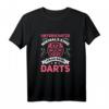 Darts Spielerin Geschenk - Unterschätze Nie Eine Frau Bei Dart T-Shirt für Damen, Frauen und Mädchen als lustiges Turnier-Outfit & Geschenkidee