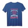 Darts Spielerin Geschenk - Unterschätze Nie Eine Frau Bei Dart T-Shirt für Damen, Frauen und Mädchen als lustiges Turnier-Outfit & Geschenkidee