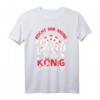 Herren Lustiges Dart T-Shirt | Reicht mir meine Darts ihr Narren, der König hat Laune - Perfektes Geschenk für Dartspieler zum Geburtstag & Vatertag