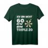 Ich bin nicht 60 ich bin Tripel 20 - Lustiges Dart T-Shirt zum 60. Geburtstag mit Dartboard & Dartpfeilen