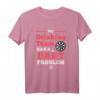 Dartspieler T-Shirt Lustiges Design mit Spruch - Perfekt für Dartfans, Frauen & Männer, Humorvolles Outfit für Darter