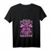 Damen Dartspieler Geschenk T-Shirt mit lustigem Spruch - Perfekt für Dart-Frauen, Geburtstags- & Weihnachtsgeschenk