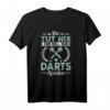 Lustiges Dart T-Shirt - Der tut nichts der will nur Darts spielen für Dartspieler, Dartfans & Vereinsmitglieder als Geschenk oder Turnieroutfit