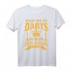 Herren Dart T-Shirt mit lustigem Spruch – Witziges Geschenk für Dartspieler, ideal für Humorvolle Fans