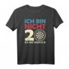 Ich Bin Nicht 20, Ich Bin Double 10 - Lustiges Dart T-Shirt für Dartfans, Dartspieler & Turnierteilnehmer als Geburtstags- oder Weihnachtsgeschenk