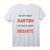 Dartspieler T-Shirt für Steeldart & Zubehör – Perfekt für Dartfans, Dartscheibe & Dartkoffer