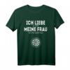 Ich liebe es wenn meine Frau mich Dart spielen lässt - Lustiges Dart T-Shirt für Männer, perfekt als Geschenk zu Weihnachten oder Geburtstag