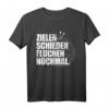 Zielen Schießen Fluchen Dart T-Shirt – Lustiges Design für Dartspieler, Fans und Turnierteilnehmer als Geschenk