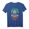 Bin am Darten Lustiges Dart Spruch - Witziges Dart Profi T-Shirt für Dartspieler, Vereinsmitglieder & Dartfans