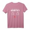 Dartspieler T-Shirt mit lustigem Design - Witziges Dart Motiv für Frauen und Männer, perfekt für Darts-Fans und Dartspieler