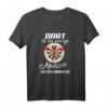 Lustiges Dart T-Shirt - Das perfekte Geschenk für Dartspieler, Dartfans und Dartliebhaber für Darten als Leidenschaft