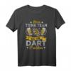 Mein Trink Team Hat Ein Dart Problem - Lustiges Dart T-Shirt für Spieler, Dartclub und Dartvereine, perfekt als Geschenk für Dartfans und Bierliebhaber