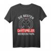 Herren 40 Geburtstag T-Shirt mit lustigem Dart Spruch – Perfektes Geschenk für Papa zum Geburtstag, Weihnachten & Vatertag