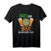 Lustiges Bier, Schnaps & Dart T-Shirt – Perfekt für JGA, Bierliebhaber & Biertrinker mit witzigem Spruch