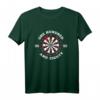 Lustiges Dart 180 Dartscheibe Dartpfeil T-Shirt – Perfektes Geschenk für Dartspieler und Dartfans in Kneipen, Vereinen & Freunden