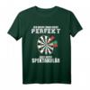 Nicht Perfekt Aber Spektakulär Dart T-Shirt für Hobby Dartspieler – Lustiges Outfit mit Spruch für Freizeit und Geschenk