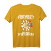 Nicht Perfekt Aber Spektakulär Dart T-Shirt für Hobby Dartspieler – Lustiges Outfit mit Spruch für Freizeit und Geschenk