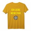 Ich Liebe Meine Frau Darts Dartspieler Spruch T-Shirt – Lustiges Dart Outfit & Geschenk für Dartfans und Spieler zu Geburtstagen, Weihnachten & mehr