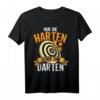 Nur Die Harten Gehen Zum Darten T-Shirt - Witziges Dart Spruch Geschenk für Dartfans, Dartclub, Turnier & Anlässe