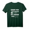 Einer Von Uns Beiden Dartspieler T-Shirt - Lustiges Dart Sprüche Shirt für Dartfans und -spieler im Dartverein